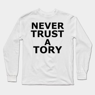 Never ever Long Sleeve T-Shirt